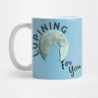 Lupining for you design with black text 3d moon (MD23QU001b) Mug